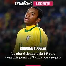 robinho esta preso