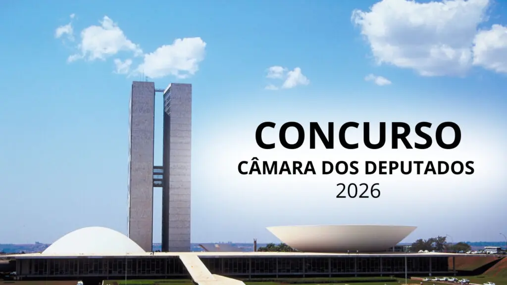 concurso camara dos dep tados 2026