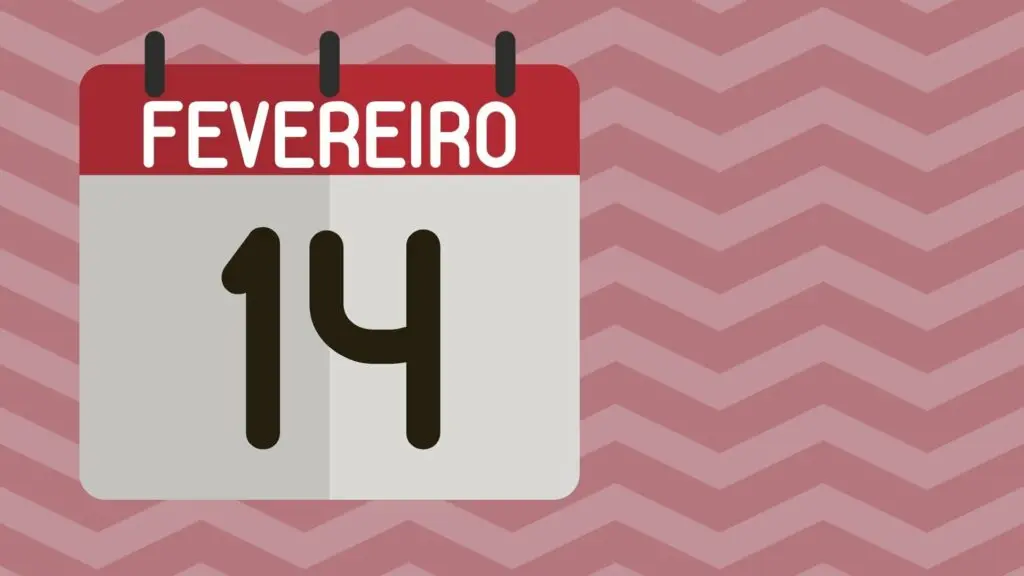 dia 14 de fevereiro