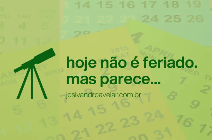 hoje feriado 3