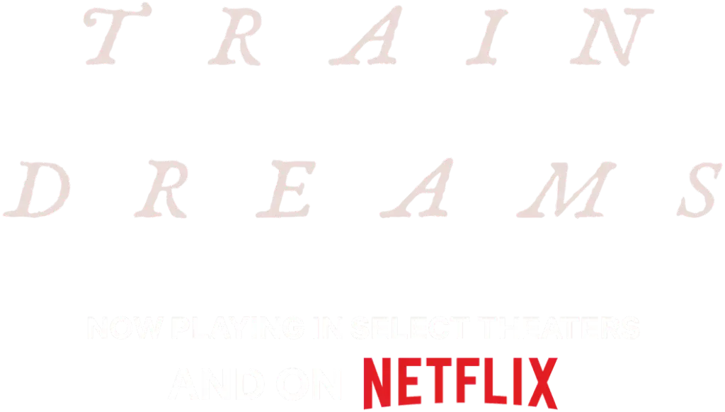 train dreams