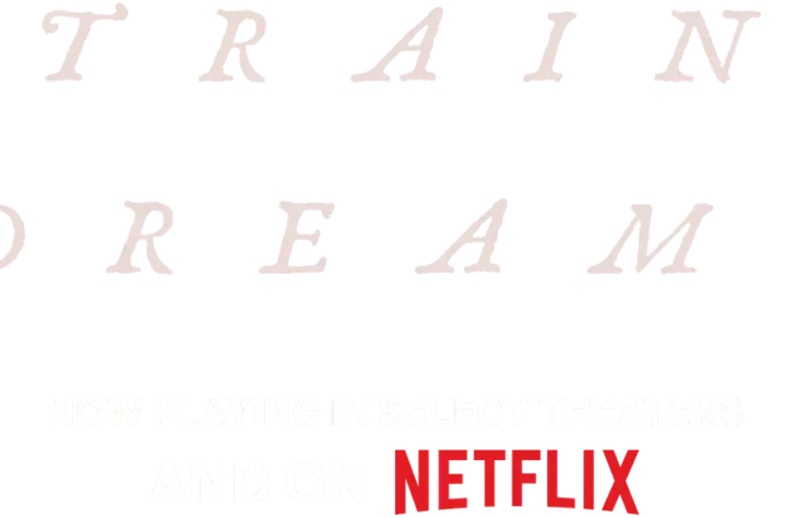 train dreams