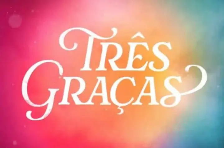 novela tres graças — BR news