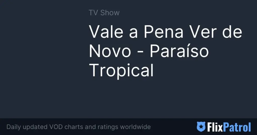 vale a pena ver de novo — BR news